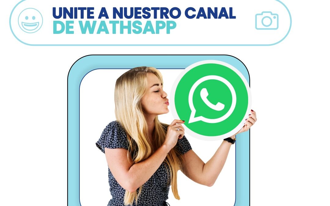 ¡Únete a nuestro Canal de WhatsApp! 